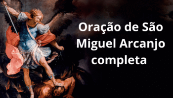 Oração de São Miguel Arcanjo completa proteção e fé para o dia a dia